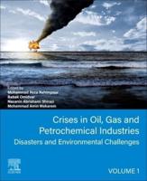 Crises in Oil, Gas and Petrochemical Industries