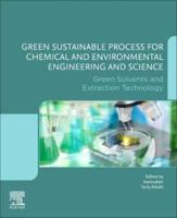 Green Sustainable Process for Chemical and Environmental Engineering and Science. Green Solvents and Extraction Technology