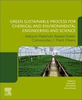 Green Sustainable Process for Chemical and Environmental Engineering and Science 1 Plant Fibers