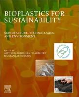 Bioplastics for Sustainability