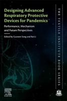 Designing Advanced Respiratory Protective Devices for Pandemics
