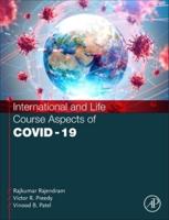International and Life Course Aspects of COVID-19