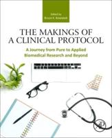 The Makings of a Clinical Protocol