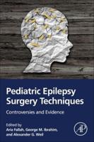 Pediatric Epilepsy Surgery Techniques