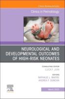 Neurological and Developmental Outcomes of High-Risk Neonates