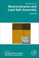 Advances in Biomembranes and Lipid Self-Assembly. Volume 36