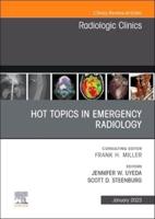 Hot Topics in Emergency Radiology