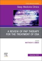 A Review of PAP Therapy for the Treatment of OSA
