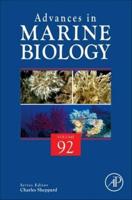 Advances in Marine Biology. Volume 92