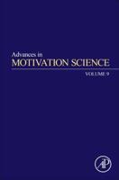 Advances in Motivation Science. Volume 9