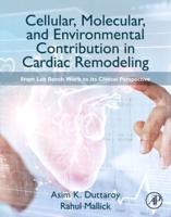 Cellular, Molecular, and Environmental Contribution in Cardiac Remodeling