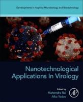 Nanotechnological Applications in Virology