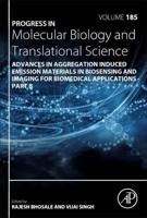 Advances in Aggregation Induced Emission Materials in Biosensing and Imaging for Biomedical Applications. Part B