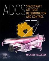 ADCS - Spacecraft Attitude Determination and Control