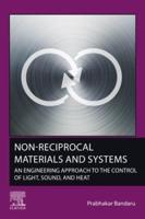 Non-Reciprocal Materials and Systems