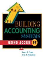 Building Accounting Systems Using Access '97
