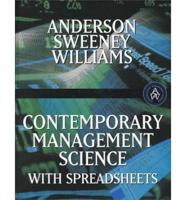 Contemporary Management Science With Spreadsheets