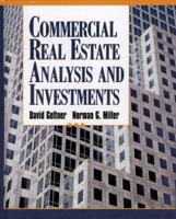 Commercial Real Estate Analysis and Investments