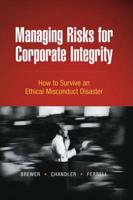 Managing Risks for Corporate Integrity