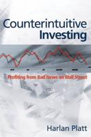 Counterintuitive Investing