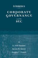 An Introduction to Corporate Governance and the SEC