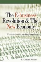 The E-Business Revolution & The New Economy