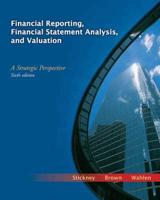 Financial Reporting, Financial Statement Analysis, and Valuation