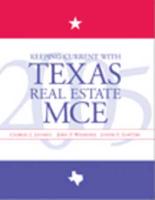 Keeping Current With Texas Real Estate MCE