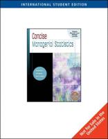 Concise Managerial Statistics, International Edition (With CD-ROM and InfoTrac)