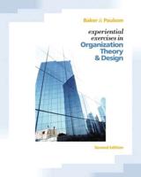 Experiential Exercises in Organization Theory & Design