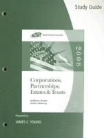 West Federal Taxation: Corporations, Partnerships, Estates &amp; Trusts