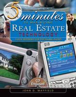 5 Minutes to Maximizing Real Estate Technology