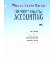 Loose Leaf Edition for Warren/Reeve/Duchac S Corporate Financial Accounting