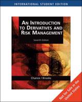 An Introduction to Derivatives and Risk Management. With Stock-Trak Coupon