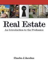 Real Estate: An Introduction to the Profession