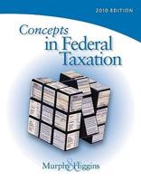 Concepts in Federal Taxation 2010, Professional Version (with Taxcut Tax Preparation Software CD-ROM and RIA Printed Access Card