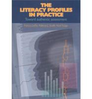 The Literacy Profiles in Practice