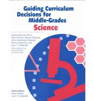 Guiding Curriculum Decisions for Middle-Grades Science