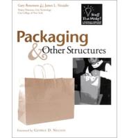 Packaging & Other Structures