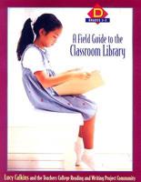 A Field Guide to the Classroom Library D