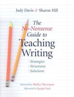 The No-Nonsense Guide to Teaching Writing