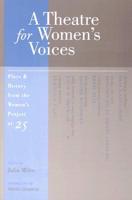 A Theatre for Women's Voices