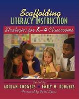 Scaffolding Literacy Instruction