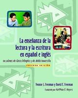 La Enseñanza De La Lectura Y La Escritura En Español E Inglés En Salones De Clases Bilingües Y De Doble Inmersión