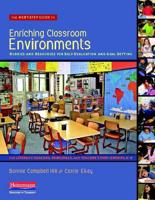 The Next-Step Guide to Enriching Classroom Environments