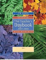 The Teacher's Daybook, 2007-2008