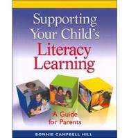 Supporting Your Child's Literacy Learning Pack