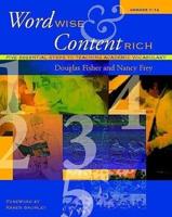 Word Wise and Content Rich, Grades 7-12