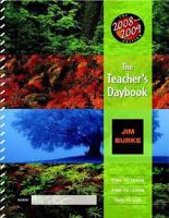 The Teacher's Daybook 2008-2009