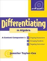 Differentiating in Algebra, Prek-Grade 2